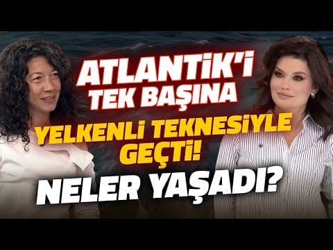 Yelkenlide 24 Gün! Tek Başına Atlantik Okyanusu'nu Geçti! Gerçek Bir Macera! | Oylum Talu